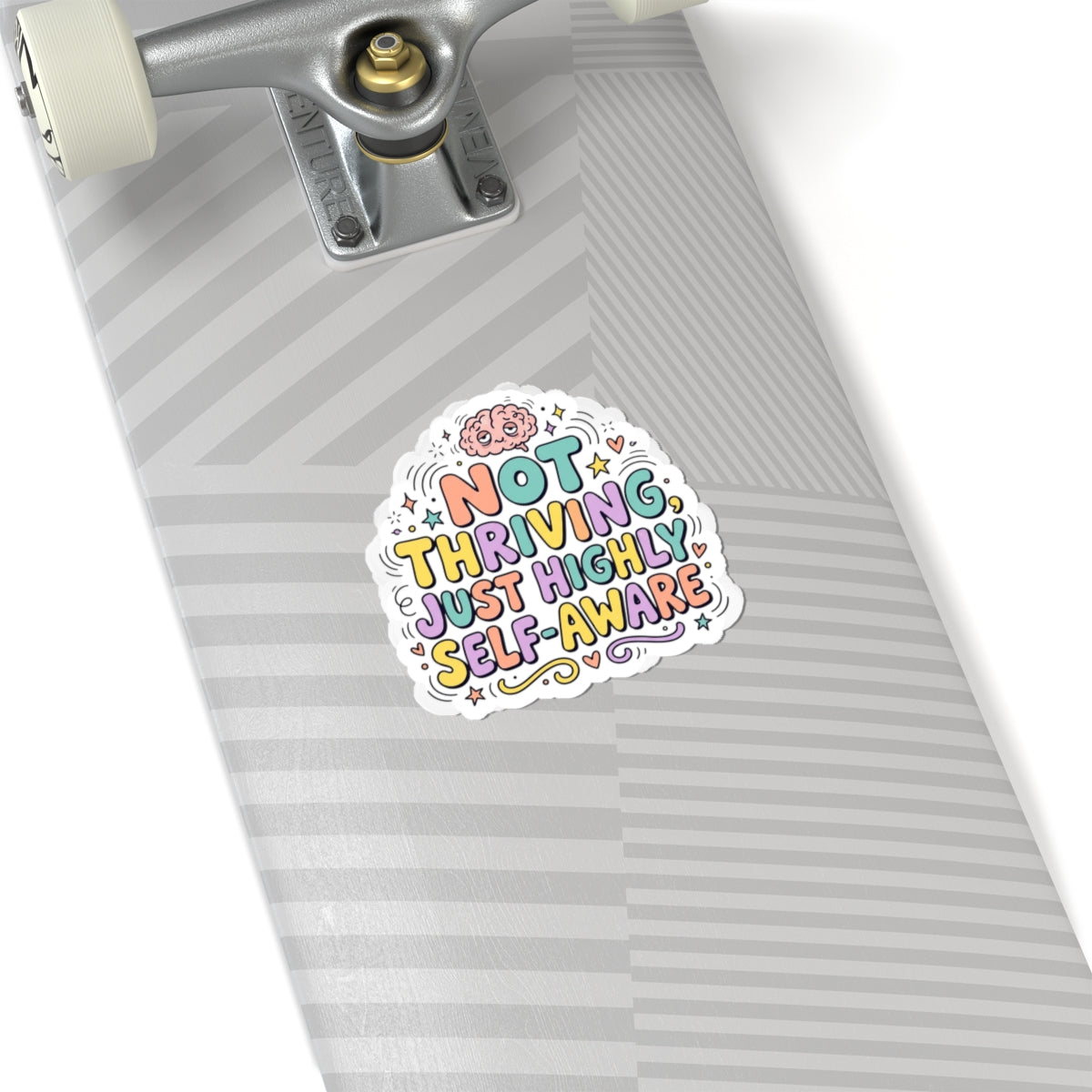 Not Thriving Just Highly Self-Aware Kiss-Cut Stickers | mental health humor, retro wavy text