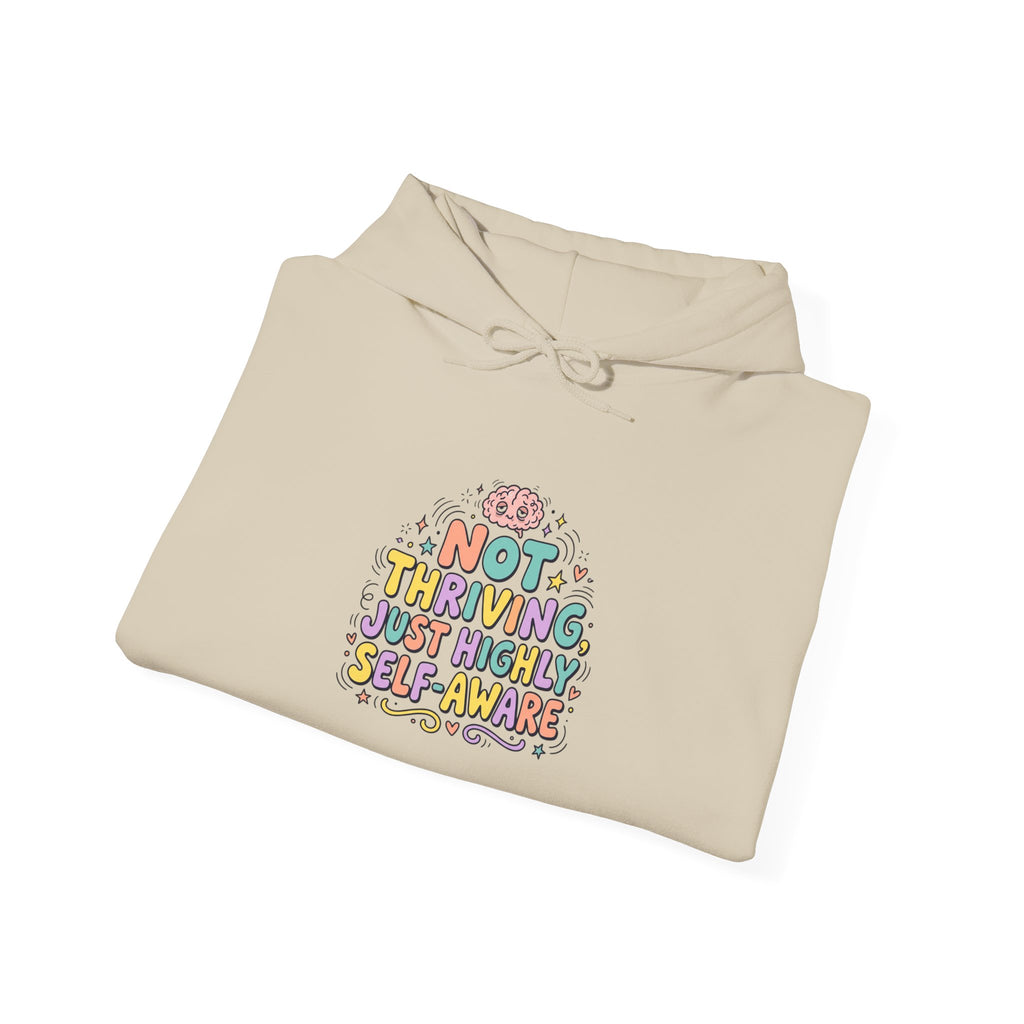 Not Thriving Just Vibing Hoodie | mental health humor, retro wavy text