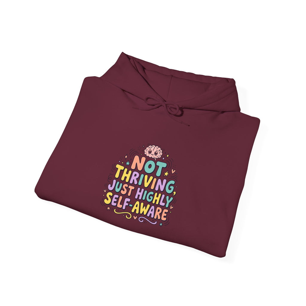 Not Thriving Just Vibing Hoodie | mental health humor, retro wavy text