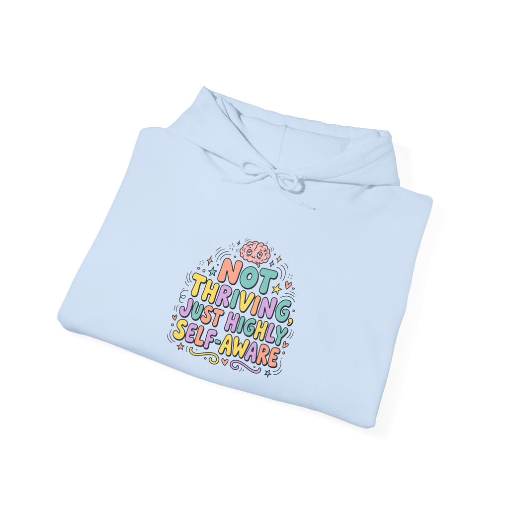 Not Thriving Just Vibing Hoodie | mental health humor, retro wavy text